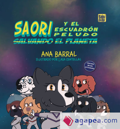 Saori y el Escuadrón Peludo salvando el planeta