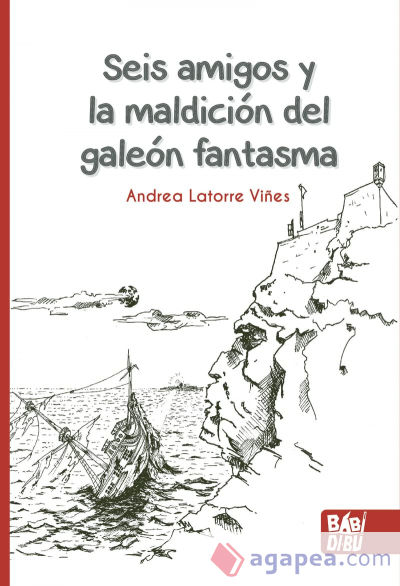 Seis amigos y la maldición del galeón fantasma