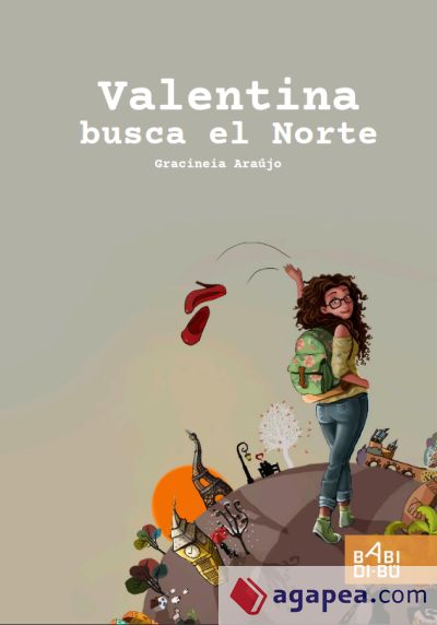 Valentina busca el Norte