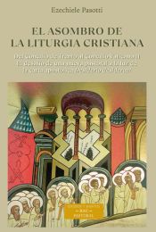 Portada de ASOMOBRO DE LA LITURGIA CRISTIANA II, EL