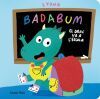 Badabum. El Drac Va A L'escola