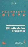 BAILE DE LOS ARDIENTES-NIEVA