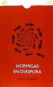 Portada de HORMIGAS EN DIÁSPORA