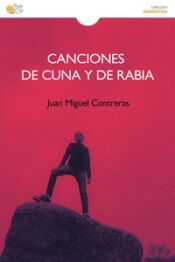 Portada de CANCIONES DE CUNA Y DE RABIA
