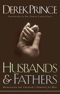 Portada de Husbands & Fathers: Rediscover the Creator's Purpose for Men