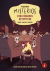Peque&yen;os Misterios Para Grandes Detectives