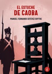 Portada de EL ESTUCHE DE CAOBA
