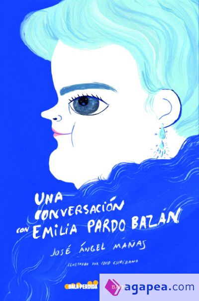 UNA CONVERSACIÓN CON EMILIA PARDO BAZÁN