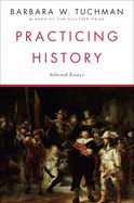 Portada de Practicing History: Selected Essays