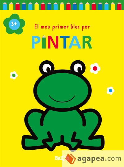 EL MEU PRIMER BLOC PER PINTAR +3 GRANOTA