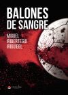 BALONES DE SANGRE
