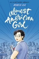 Portada de Almost American Girl: An Illustrated Memoir