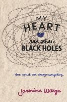 Portada de My Heart and Other Black Holes