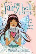 Portada de The Fairy Bell Sisters #4: Clara and the Magical Charms