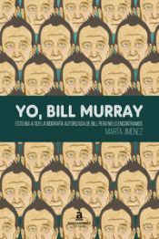 Portada de YO, BILL MURRAY