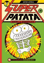 Portada de SUPERPATATA CONTRA LAS NANOMALICIAS, EPISODIO 2