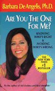 Portada de Are You the One for Me?: Knowing Who's Right & Avoiding Who's Wrong