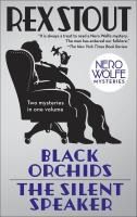 Portada de Black Orchids/The Silent Speaker: Nero Wolfe Mysteries
