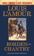 Portada de Borden Chantry (Louis l'Amour's Lost Treasures)