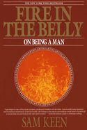 Portada de Fire in the Belly: On Being a Man