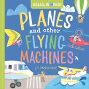Portada de Hello, World! Planes and Other Flying Machines