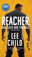 Portada de Reacher: Bad Luck and Trouble (Movie Tie-In): A Jack Reacher Novel