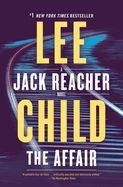 Portada de The Affair: A Jack Reacher Novel