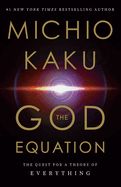 Portada de The God Equation: The Quest for a Theory of Everything