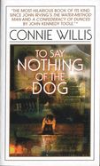 Portada de To Say Nothing of the Dog: Or How We Found the Bishop's Bird Stump at Last