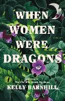 Portada de When Women Were Dragons