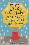 BARAJA 52 ACTIVIDADES PARA HACER EN LOS DIAS DE LLUVIA