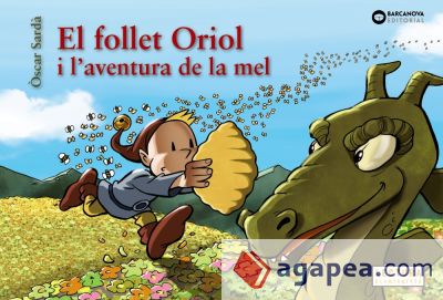 El follet Oriol i l'aventura de la mel