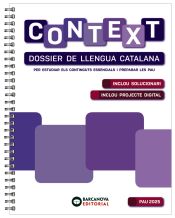 Portada de Context. Dossier de Llengua catalana. Batxillerat 2025