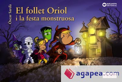 El follet Oriol i la festa monstruosa