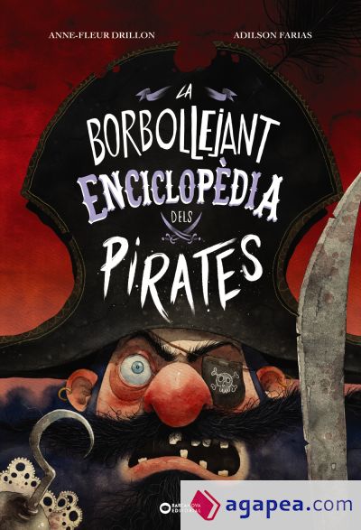 La borbollejant enciclopèdia dels pirates