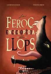 Portada de La feroç enciclopèdia dels llops