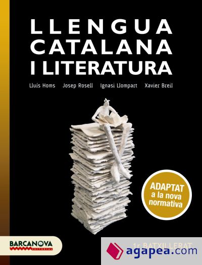 Llengua catalana i Literatura 1r Batxillerat. Llibre de l'alumne