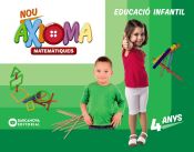 Portada de Nou Axioma 4 anys. Matemàtiques. Carpeta de l'alumne