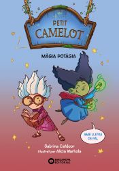 Portada de Petit Camelot. Mágia potagia