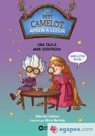 Petit Camelot: Una taula amb sorpresa