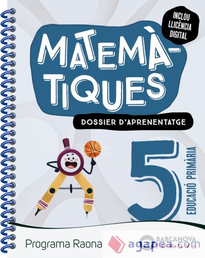 Raona 5. Matemàtiques. Dossier