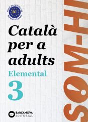 Portada de Som-hi! Elemental 3. Llengua catalana B1