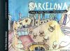 BARCELONA 5 ROUTES FOR SKETCHING TRAVELLERS