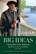 Portada de Big Ideas: Chancellor Don Tapscott Speaks to a New Generation