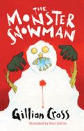 Portada de The Monster Snowman. Gillian Cross