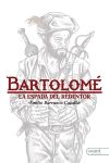 BARTOLOM?, LA ESPADA DEL REDENTOR