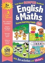 Portada de Leap Ahead Bumper Workbook: 3+ Years English & Maths