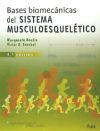 BASES BIOMECÁNICAS DEL SISTEMA MUSCULOESQUELÉTICO,