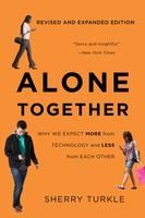 Portada de Alone Together: Why We Expect More from Technology and Less from Each Other