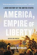 Portada de America, Empire of Liberty: A New History of the United States